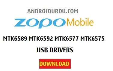 ZOPO Mobile MTK6589 MTK6592 MTK6577 MTK6575 USB Drivers
